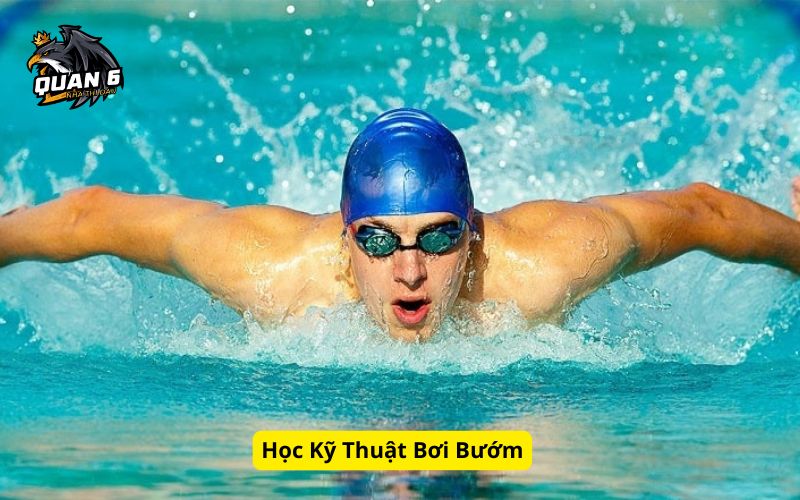 Học Kỹ Thuật Bơi Bướm