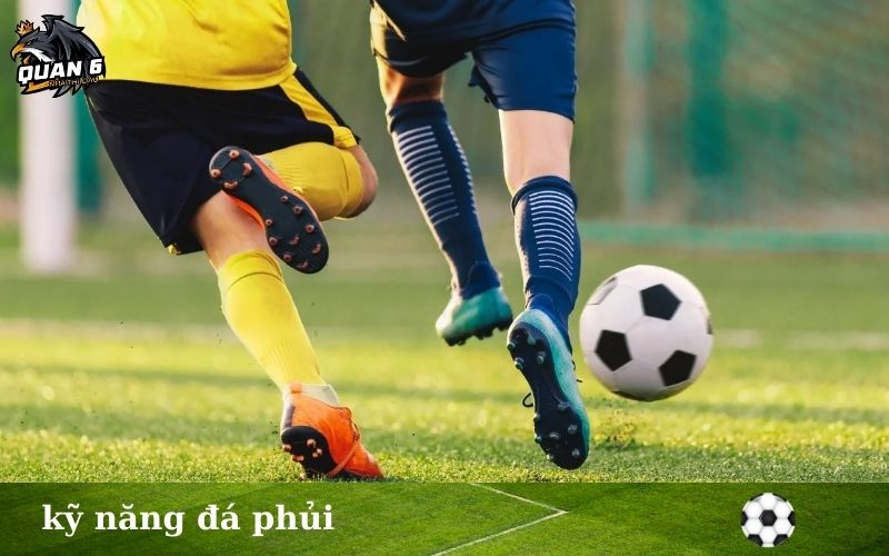 kỹ năng đá phủi