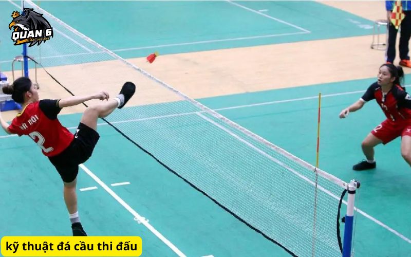 kỹ thuật đá cầu thi đấu