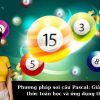 Phương pháp soi cầu Pascal: Giải mã công thức toán học và ứng dụng thực tế.