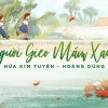 Lời Bài Hát Hua Kim Tuyen Người Gieo Mầm Xanh - Hợp Âm Chuẩn