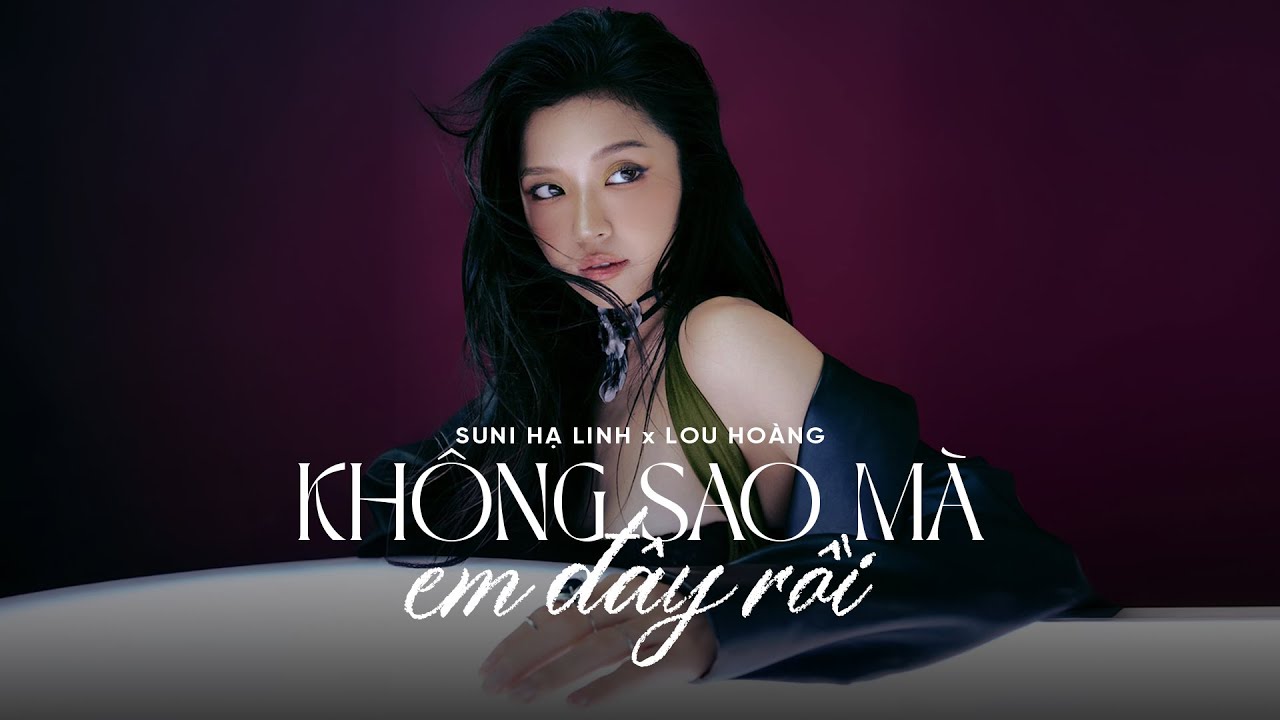 khong-sao-ma-em-day-roi-suni-ha-linh