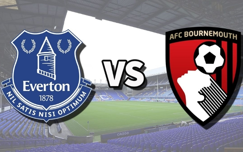 Dự đoán Bournemouth - Everton: Quyết chiến trụ hạng